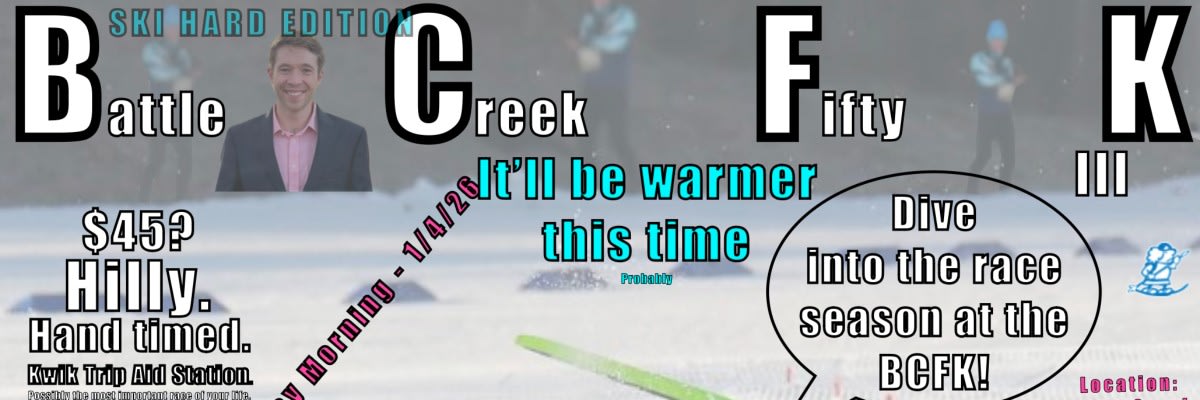 Battle Creek Fifty K