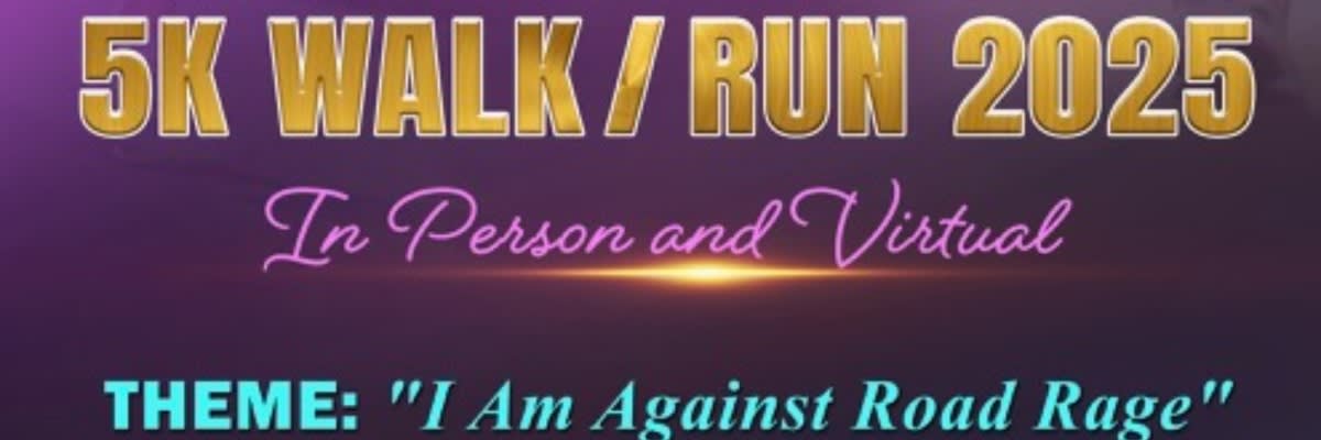 Don't Engage N Road Rage 5K Walk/Rally 2025