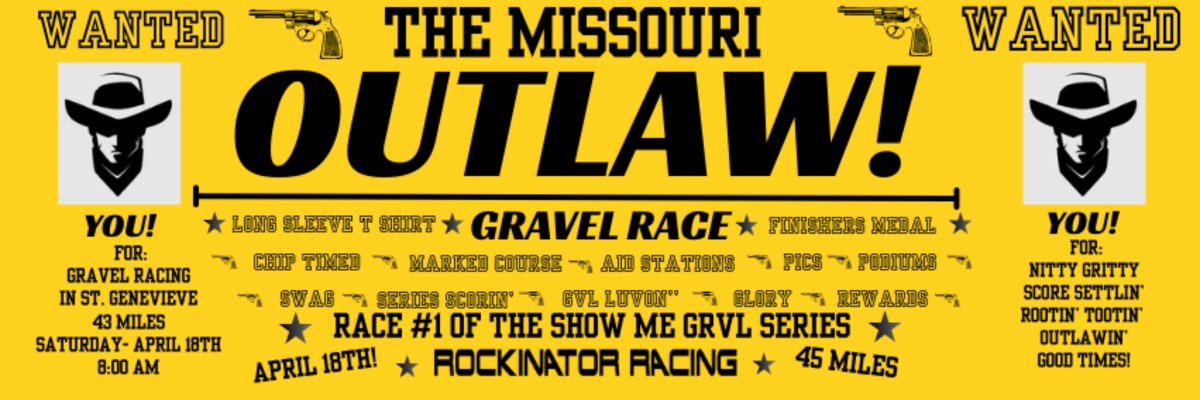 The Missouri OUTLAW Gravel Race