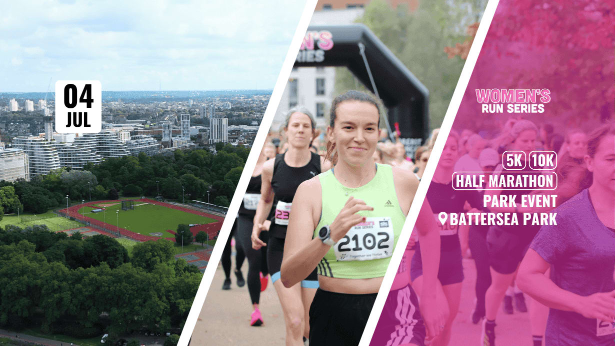Women's Run Series Battersea July 2026