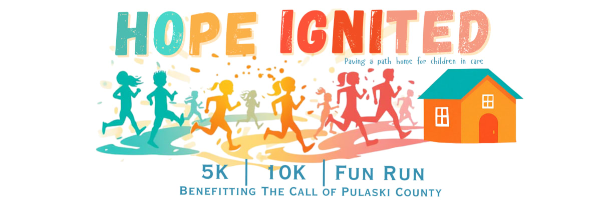 Hope Ignited 5K, 10K and Fun Run Benefitting The CALL in Pulaski County