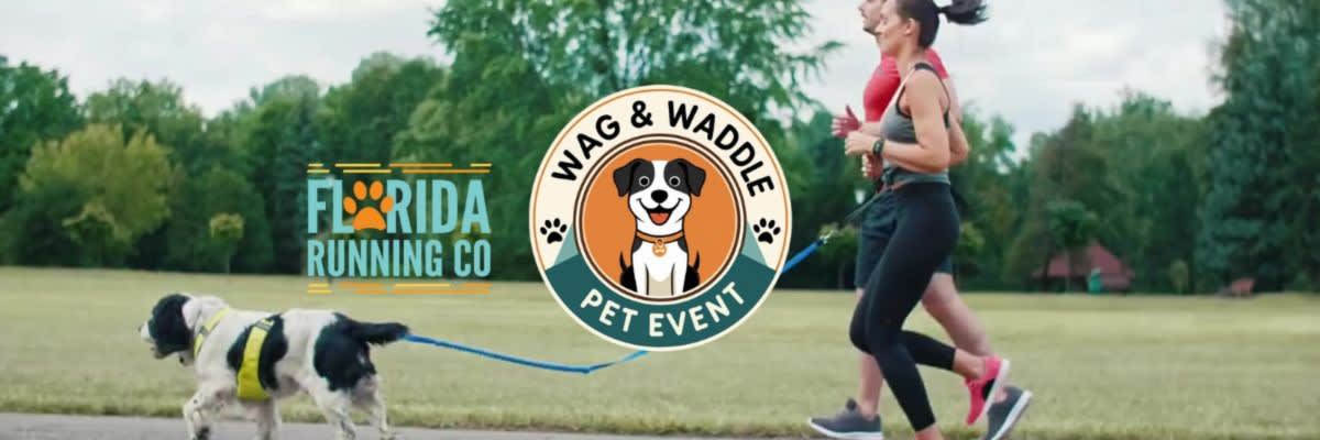 Wag & Waddle Pet Event produced by Florida Running Company