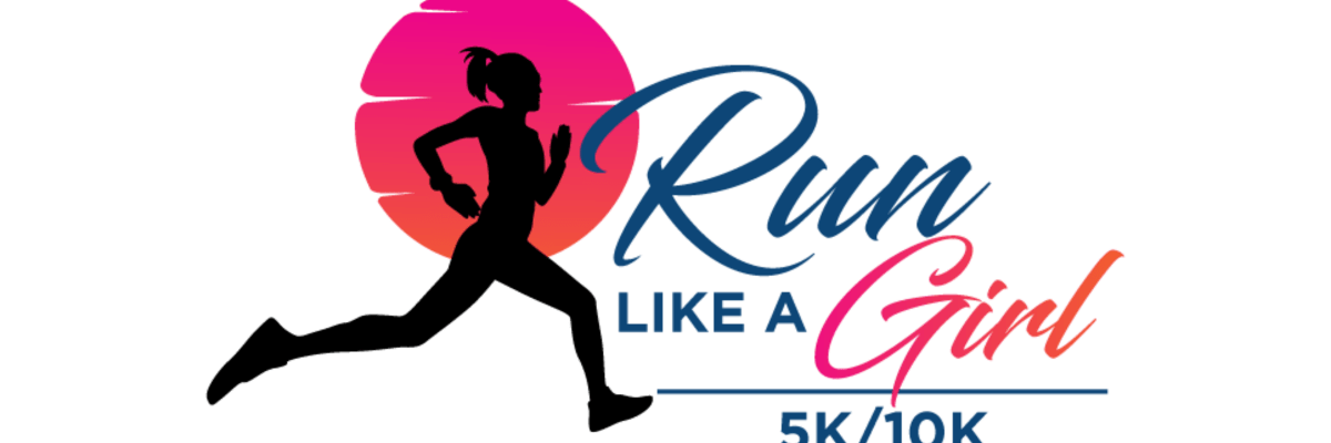 Run Like a Girl 5K 10K 10-Mile