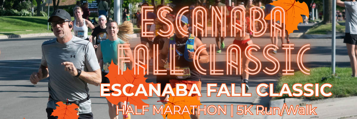 Escanaba Fall Classic Half Marathon | 5K