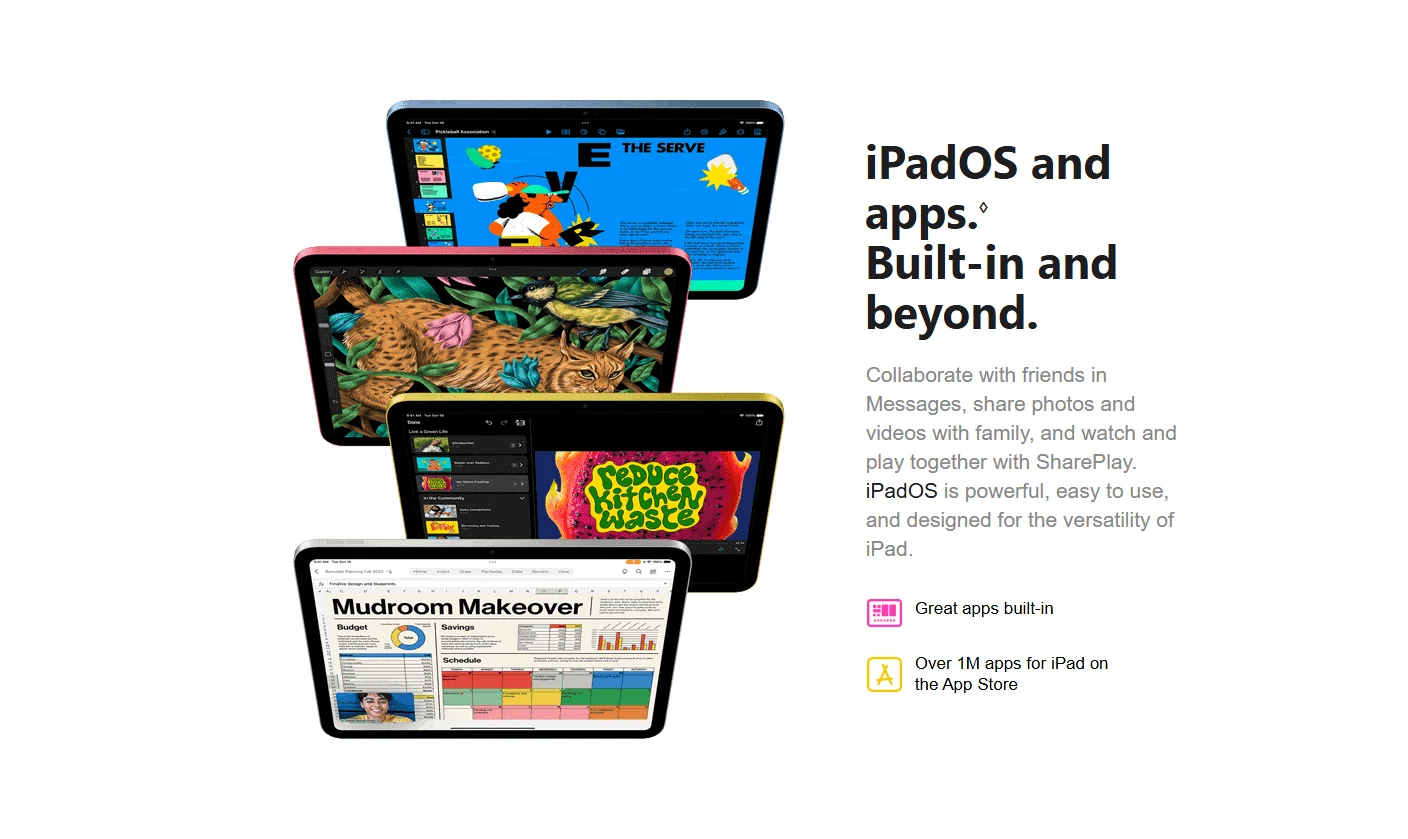 Versatility with built-in apps and appstores with iPadOS