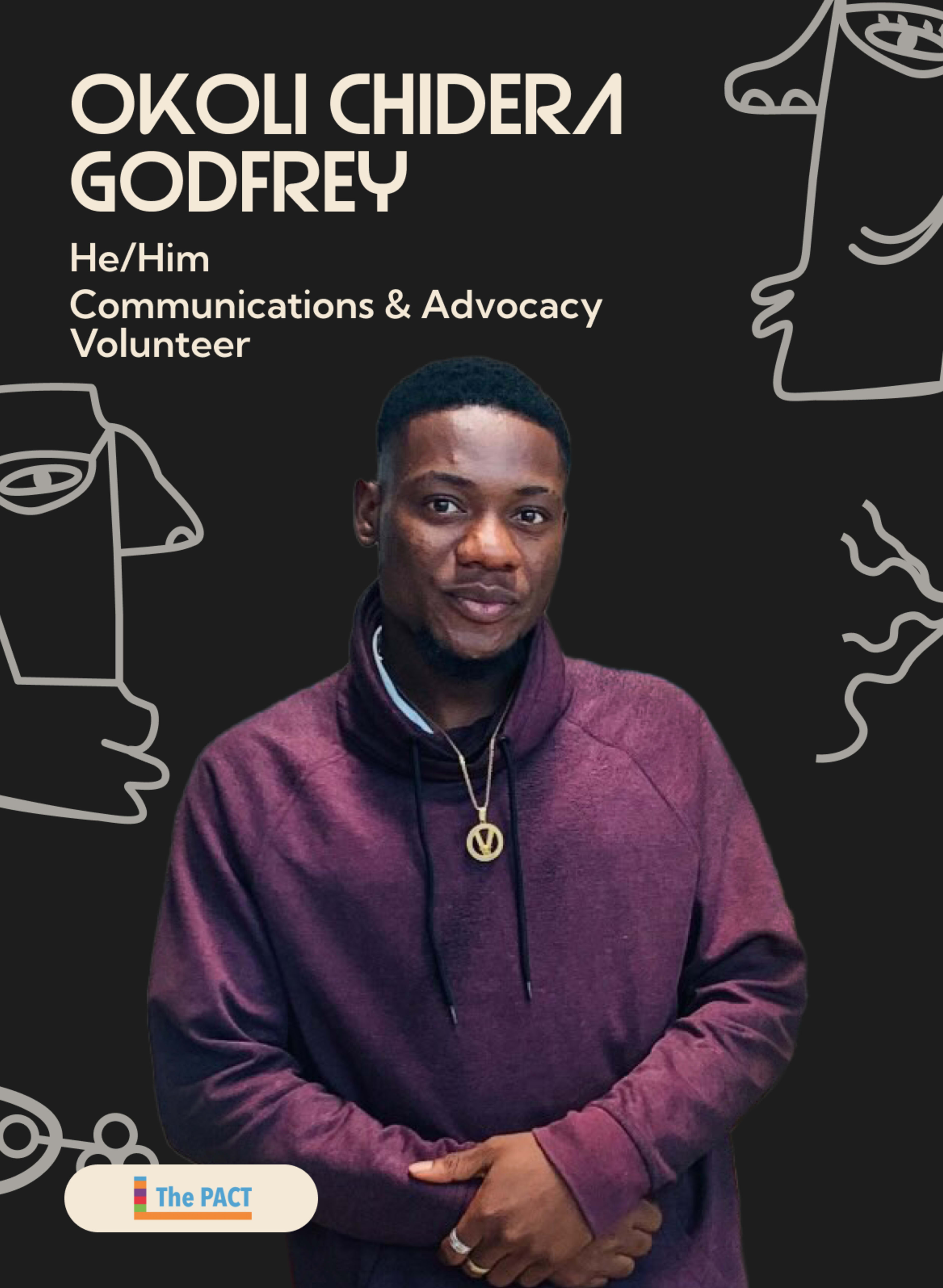 A picture of Okoli Chidera Godfrey, A Communications and Advocacy Volunteer for the Munich Youth Force.