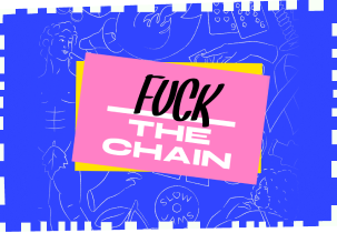 NoTimeToWait 2021 theme - _____ the Chain