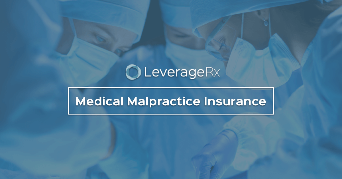 13 Best Medical Malpractice Insurance Companies in 2021 LeverageRx