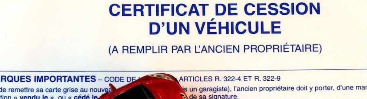 Qu’est ce que la déclaration de cession d’un véhicule (Cerfa) ?