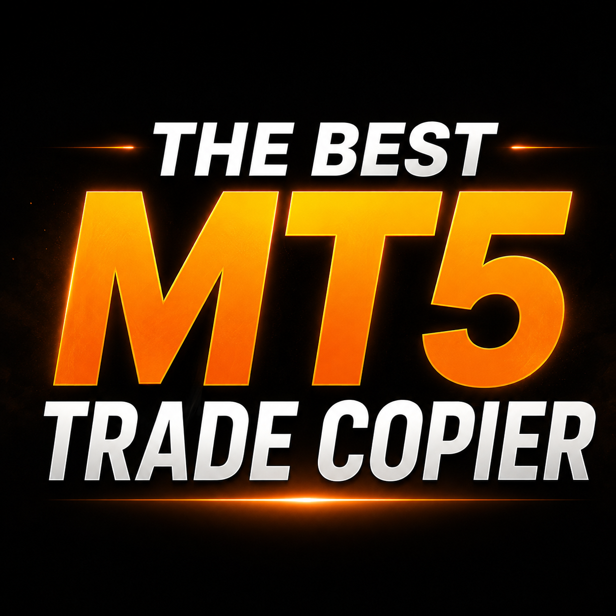 Best MT5 Trade Copier (2026): Compare the Top MT5 Copy Trading Software