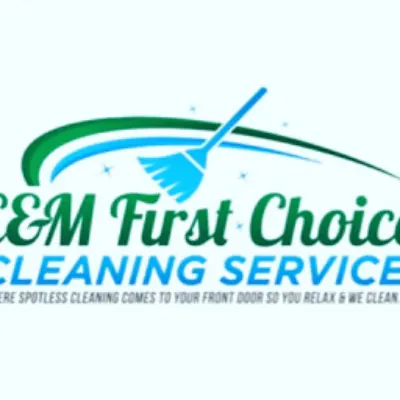 E&M FIRST CHOICE CLEANING SERVICES