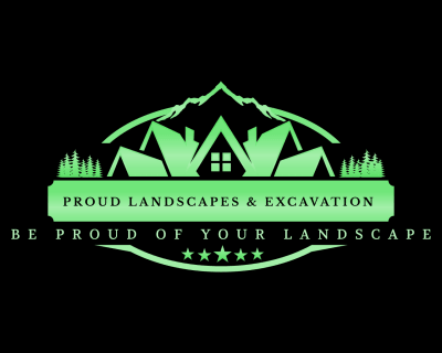 Proud Landscapes & Excavation