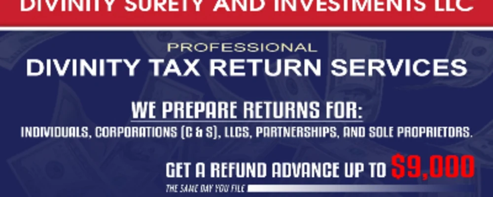 Divinity Tax Consultants DBA Divinity Surety And Investments LLC