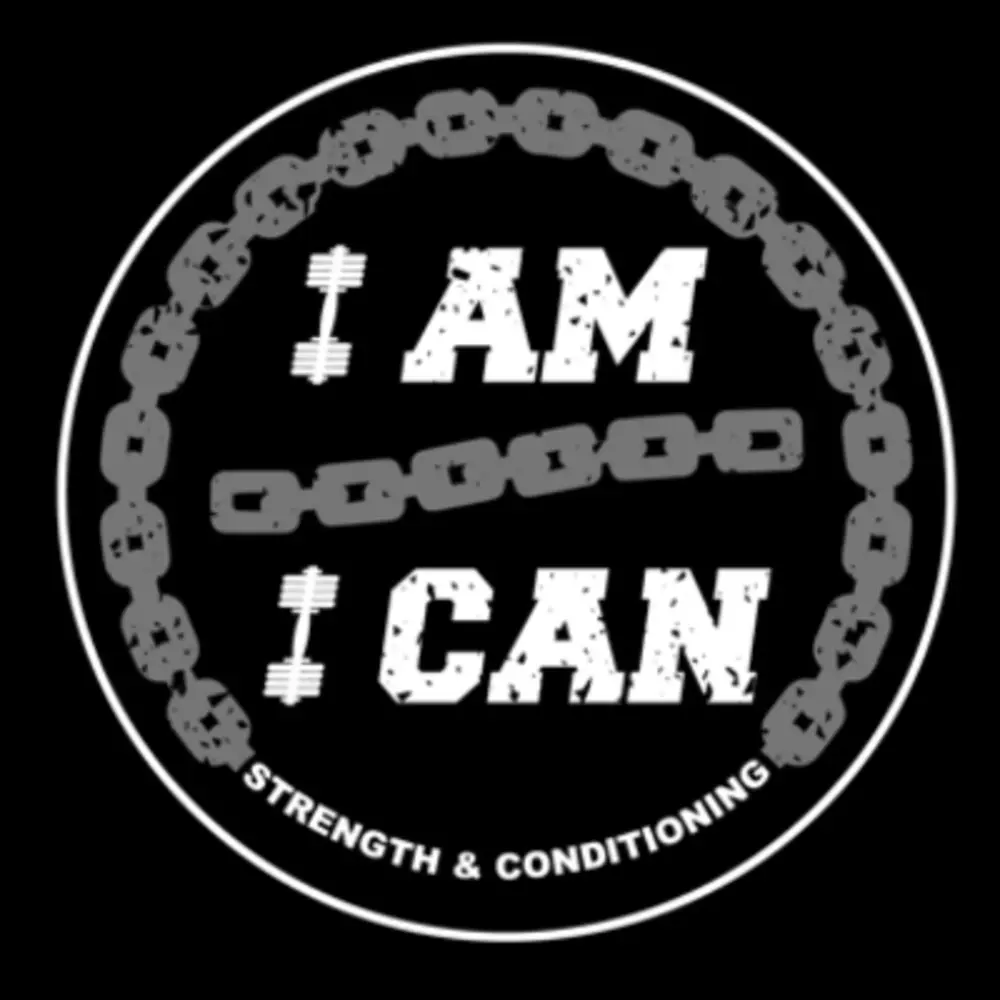 I Am/I Can Strength And Conditioning