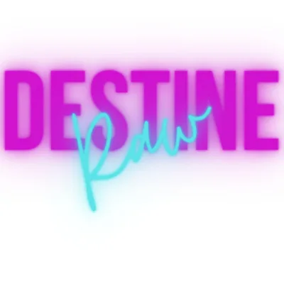 Raw Destine