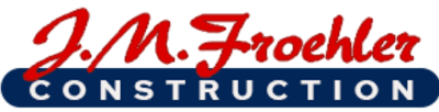 J M Froehler Construction