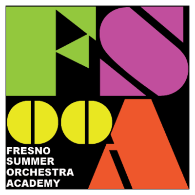 FOOSA Festival/Fresno Summer Orchestra Academy