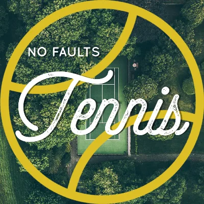 No Fault Tennis