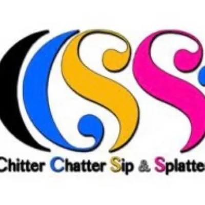 Chitter Chatter Sip And Splatter