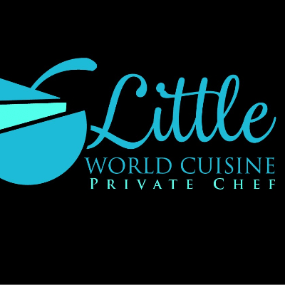 Little World Cuisine Private Chef