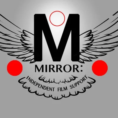 Mirror: Independent Film Support