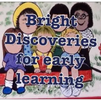 Bright Discoveries For Early Learning