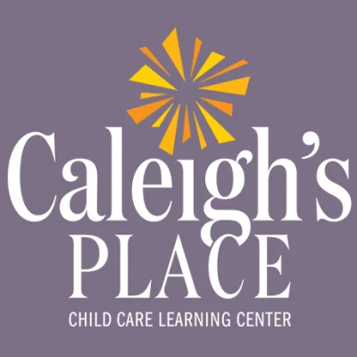 Caleigh's Place Child Care Learning Center