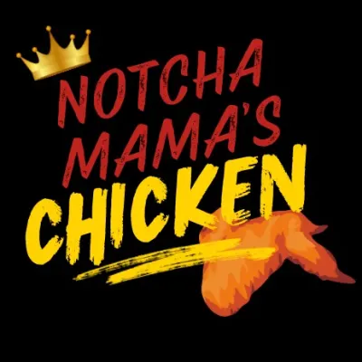 Notcha Mama's Chicken