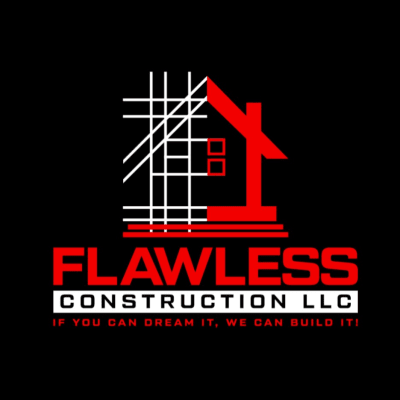 Flawless Construction LLC