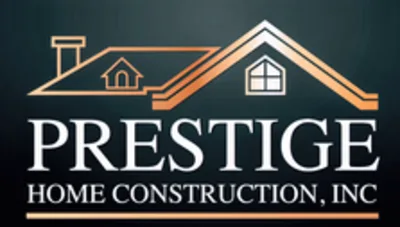 Prestige Home Construction, Inc.