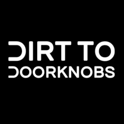 Dirt To Doorknobs