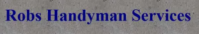 Robs Handyman Services