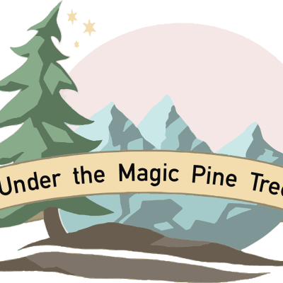 Under The Magic Pine Tree