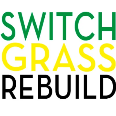 SwitchGrass Rebuild LLC