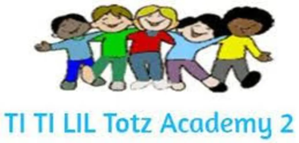 Ti Ti Lil Totz Academy 2