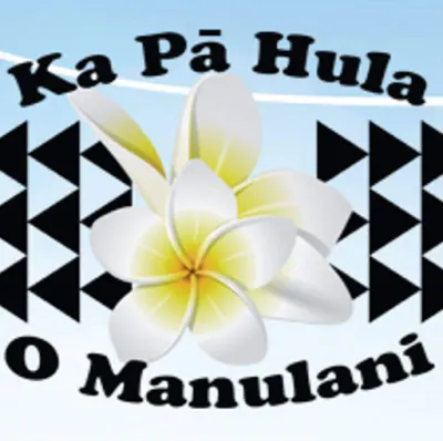 Ka Pa Hula O Manulani