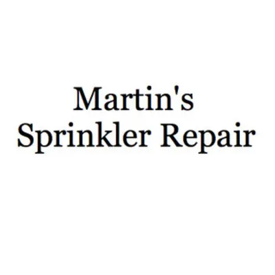 Martin's Sprinkler Repair