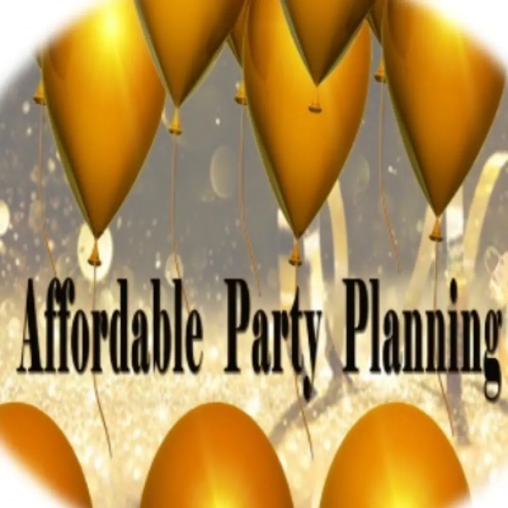 AFFORDABLE PARTY PLANNING