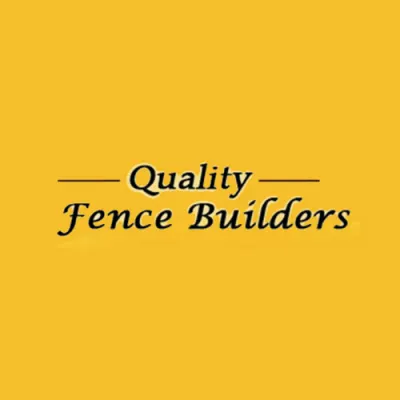 Quality Fence Builders
