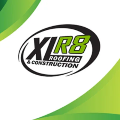 XLR8 Roofing And Construction, LLC