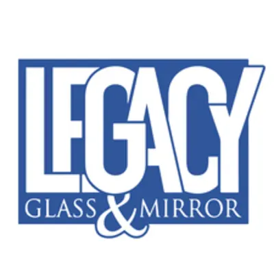 Legacy Glass And Mirror, LLC