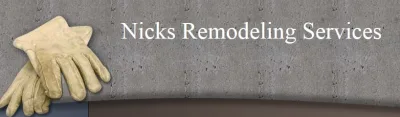 Nick's Remodeling Service