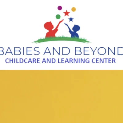 Babies And Beyond ChildCare Learning Center