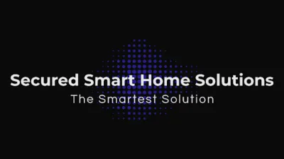 Secured Smart Home Solutions