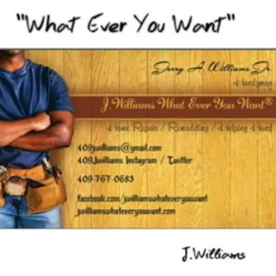 J.williams What Ever You Want Repairs Llc