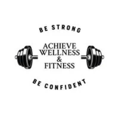 Achieve Wellness & Fitness, LLC