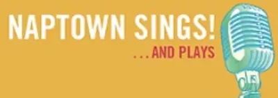 Naptown Sings And Plays!