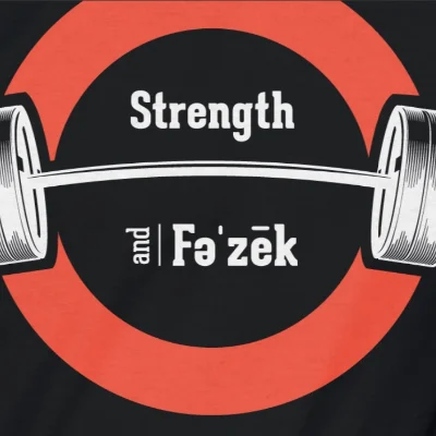 Strength And Fe’zek