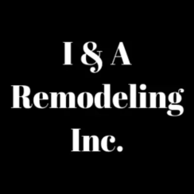 I & A Remodeling