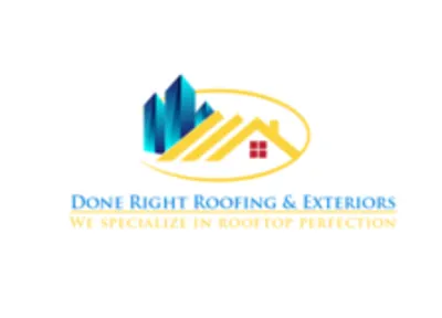 Done Right Roofing And Exteriors, LLC